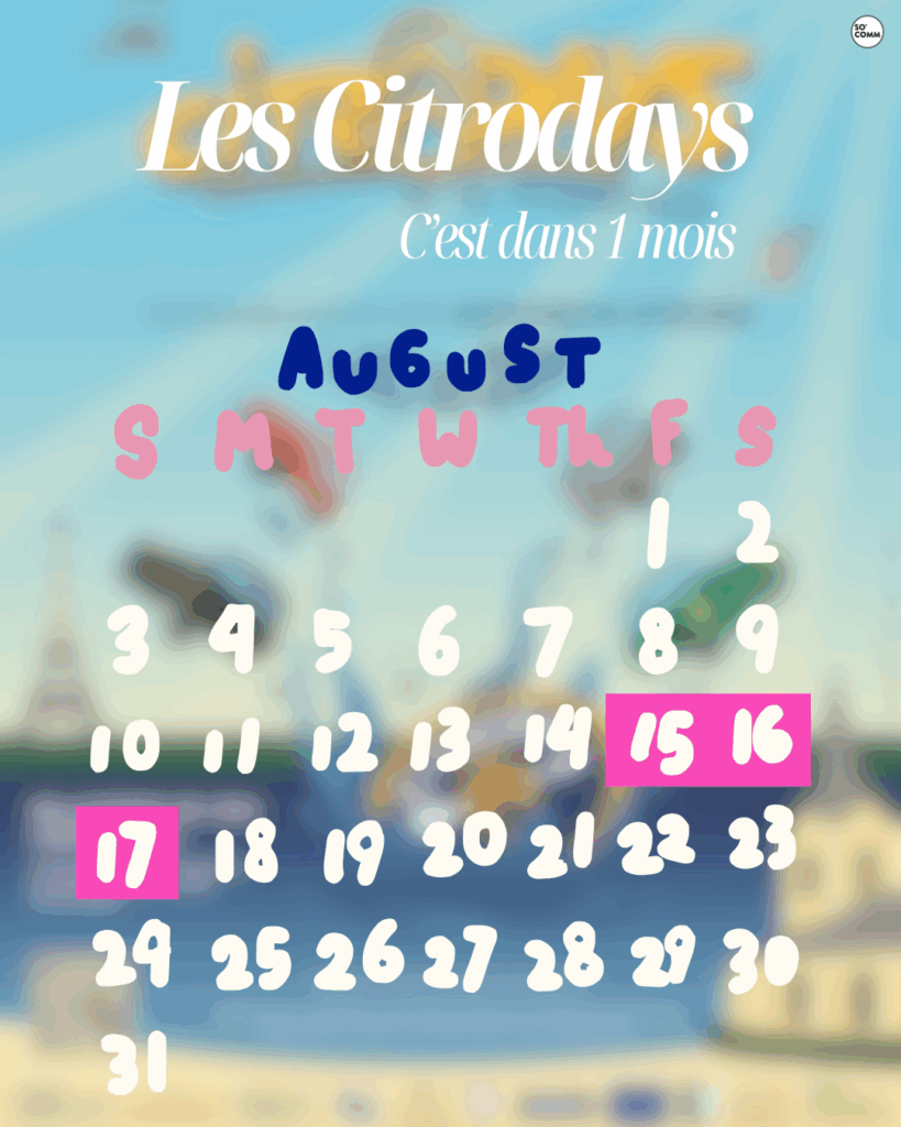 1 mois avant les Citrodays !